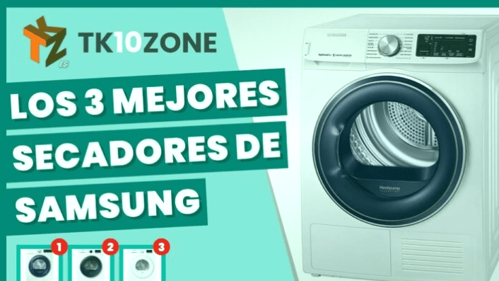 Los 3 mejores secadores Samsung